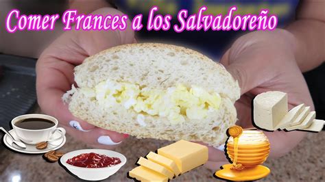 10 De Tantas Formas En Las Que Un Salvadoreño Como Pan Frances Youtube