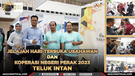 Aezlyn Optical Jelajah Hari Terbuka Usahawan Dan Koperasi Negeri