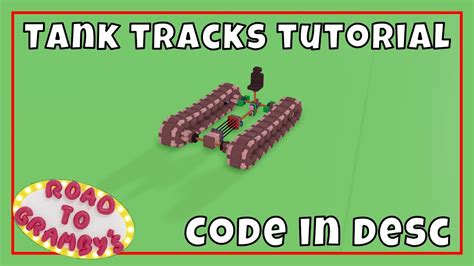 Road To Gramby S Tank Tracks CODE IN DESC YouTube