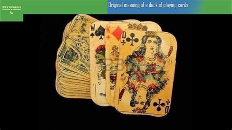 Original Meaning Of A Deck Of Playing Cards Youtube