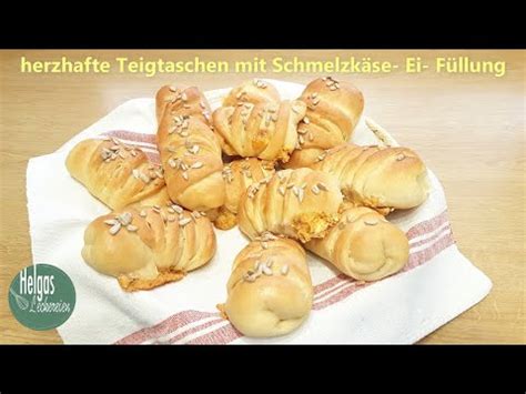 herzhafte Teigtaschen gefüllt mit Käse Ei Füllung YouTube