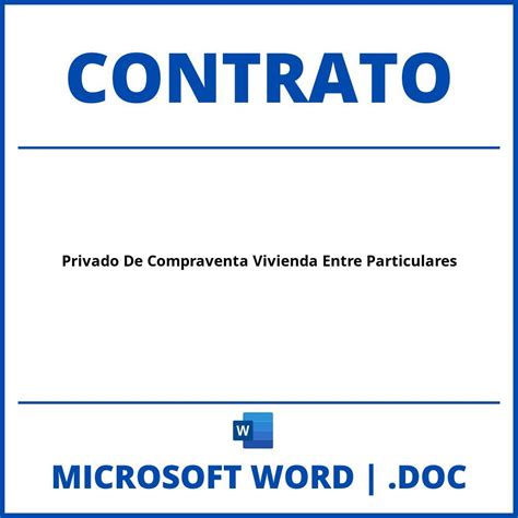 Contrato Privado De Compraventa De Vivienda Entre Particulares En