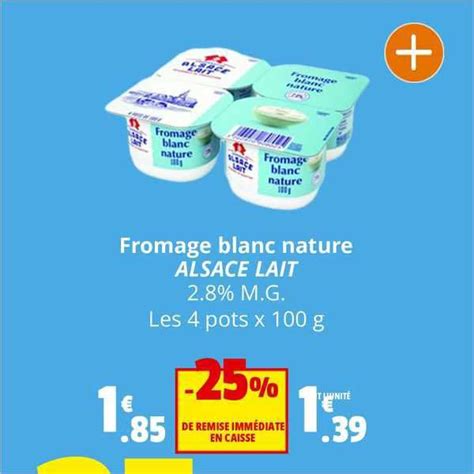 Promo Fromage Blanc Nature Alsace Lait Chez Coccinelle Express