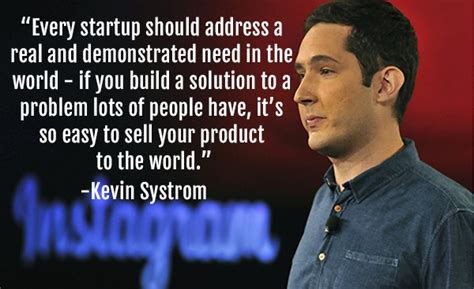 Kevin Systrom Quotes. QuotesGram