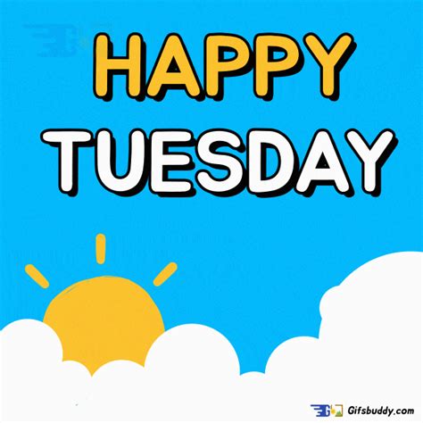 Happy Tuesday gif – Gifsbuddy.com