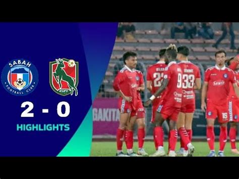 Sabah Fc Vs Kelantan United Full Highlight Piala Fa Malaysia