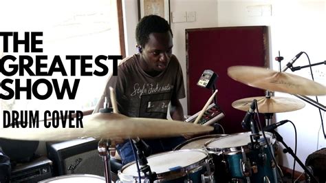 The Greatest Showman The Greatest Show Drum Cover Youtube