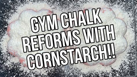 Gym Chalk Reforms With Cornstarch Squeaks Youtube