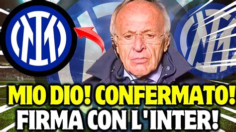 Mamma Mia Ha Annunciato Ha Firmato Con L Inter Inter News Youtube