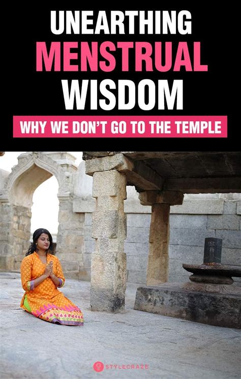 Unearthing Menstrual Wisdom Why We Dont Go To The Temple And Other