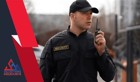 Benefits Of Hiring Mobile Patrol In Melbourne Security Hire