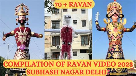 Compilation Of All Ravan In One Video Dussehra Subhash Nagar