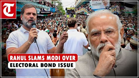 Rahul Gandhi Slams PM Modi Over Electoral Bond Issue Says BJP