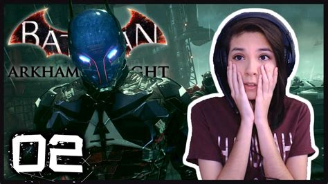 The Arkham Knight Batman Arkham Knight Lets Play Part 2 Youtube