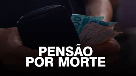 Pensão Por Morte Do Inss Tem Mudanças Impressionantes No Valor Para 2023