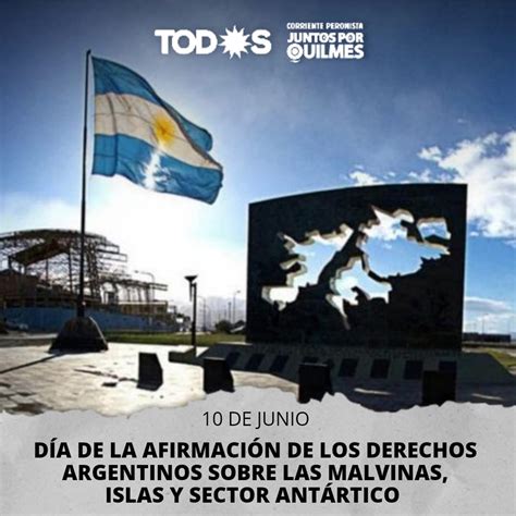 De Junio D A De La Afirmaci N De Los Derechos Argentinos Sobre Las