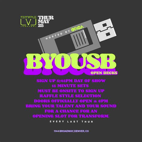 BYOUSB Open Decks Tickets At Temple Nightclub In Denver By Temple