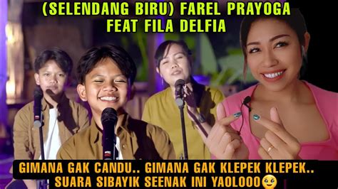 Candu Bangetselendang Biru Farel Prayoga Feat Fila Delfia Youtube