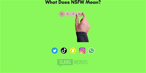 What Does Nsfw Mean In Text And Social Media Uses And Examples