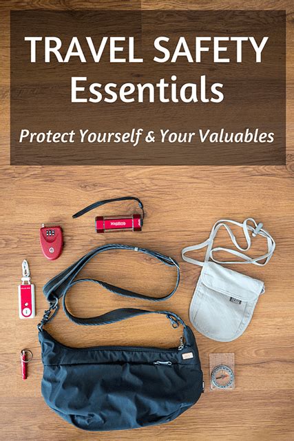 Travel Safety Essentials Protect Yourself And Your Valuables Travel