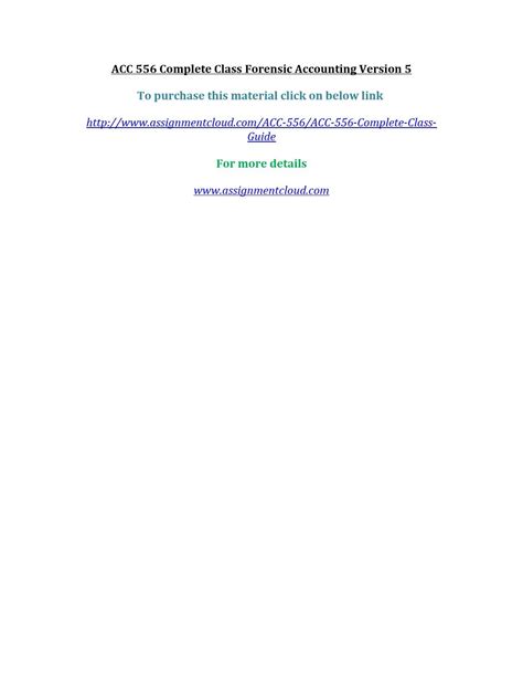 Acc 556 Complete Class By Assignment Cloud Issuu