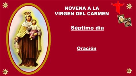 Novena Virgen Del Carmen SÉptimo DÍa Youtube