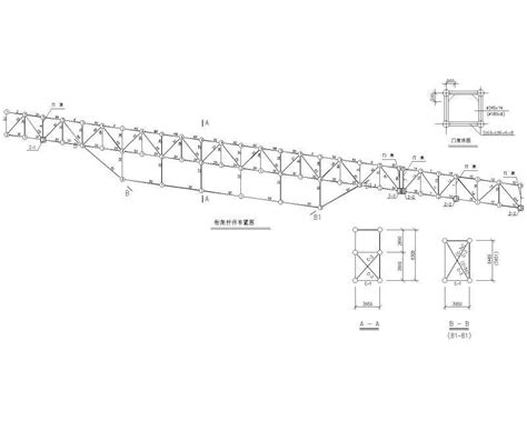 钢桁架结构含详细节点施工方案图纸cad 桁架结构节点dwg下载 好图网
