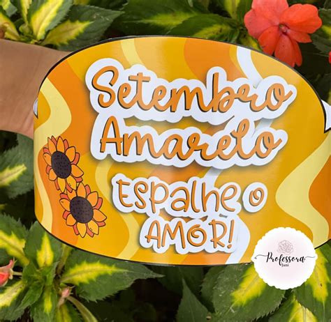 KIT SETEMBRO AMARELO Professora Jani