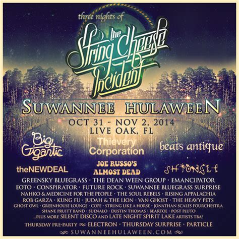 THE STRING CHEESE INCIDENTS SUWANNEE HULAWEEN ANNOUNCES FULL WAVE OF