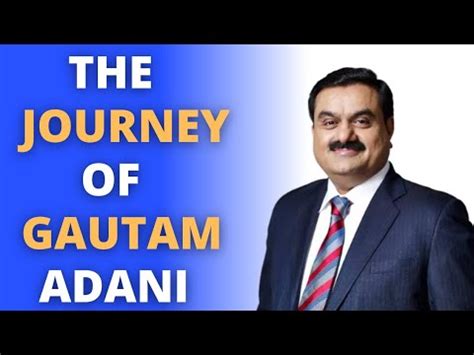 Biography Of Gautam Adani Success Story Of Gautam Adani Case Study