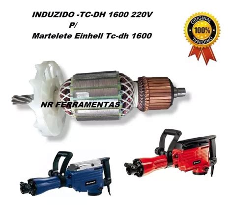 Induzido V P Martelete Einhell Tc Dh Original Frete Gr Tis