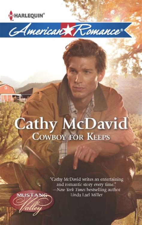 Cowboy For Keeps Mills And Boon American Romance Mustang Valley Book 4 Ebook