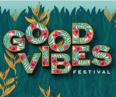 Good Vibes Festival 2023 Tickets CityState Bandsintown