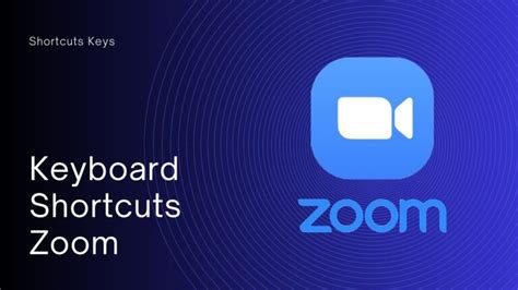 Zoom Keyboard Shortcuts Enhance Your Video Conferencing