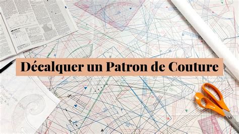 Mes Astuces pour Reporter un Patron de Couture Tuto Couture Débutant