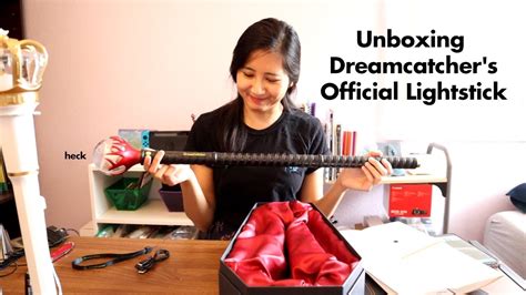 Unboxing Dreamcatcher S Official Lightstick Ver 1 Ft LOONA