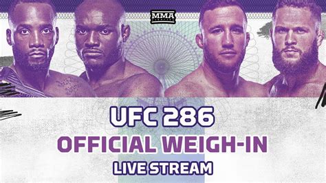 Ufc 286 Edwards Vs Usman 3 Official Weigh In Live Stream Mma