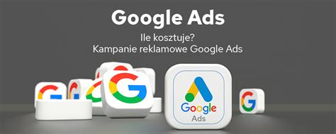 Ile Kosztuje Reklama W Google Ads Google Adwords Pozycjonusz