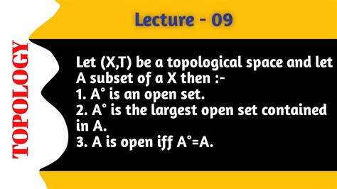 Topology Lecture Let X T Be A Topological Space And Let A