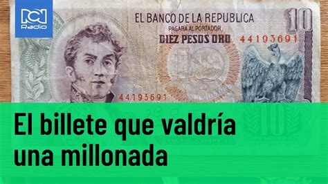 Billete Colombiano Que Podr A Costar Millones Youtube