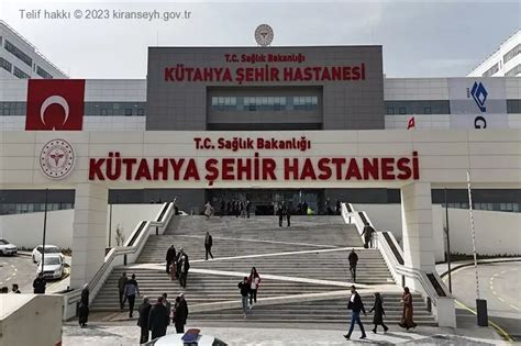 Kütahya Şehir Hastanesi hasta kabulüne başladı Kıranşeyh Köyü