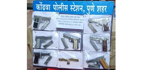 Pune Kondhwa Police Seize 7 Pistols And 24 Bullets Three Persons