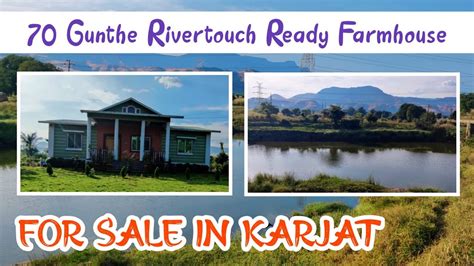 Rivertouch 70 Guntha Ready Farmhouse For Sale In Karjat With Big Trees