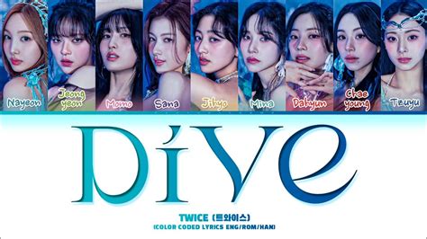 Twice Dive Color Coded Kan Rom Eng Lyrics Youtube