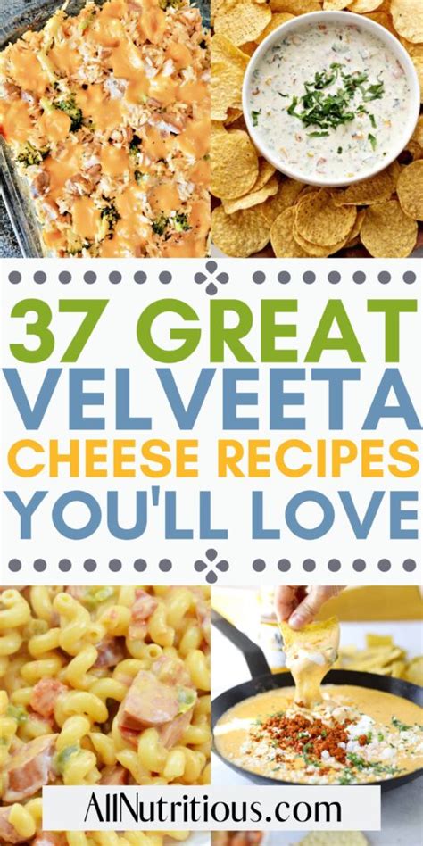 37 Best Velveeta Cheese Recipes That are Easy to Make