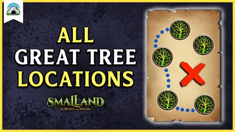 All Great Tree Locations Find The Best Tree Base Smalland YouTube