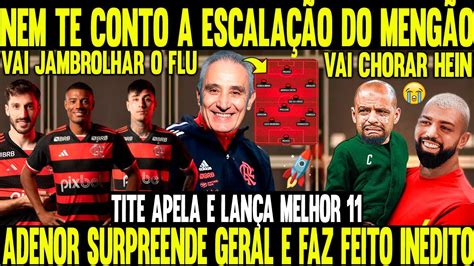 FLAMENGO APELÃO TITE FAZ FEITO INÉDITO E MONTA MELHOR 11 DE 2024 PRA