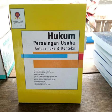 Jual Buku Hukum Persaingan Usaha Antara Teks Dan Konteks Shopee Indonesia