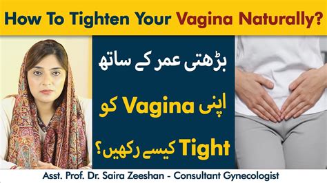 How To Tighten Loose Vagina Naturally Vagina Ko Tight Karne Ka Tarika