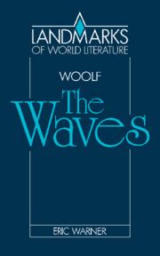 Guide To Further Reading Virginia Woolf The Waves